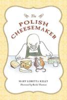 The Polish Cheesemaker