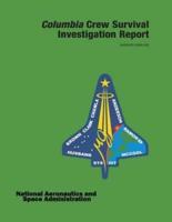 Columbia Crew Survival Investigation Report