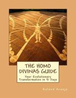 The Homo Divinas Guide