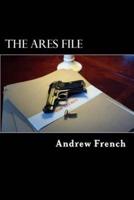 The Ares File