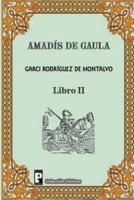 Amadis De Gaula (Libro 2)