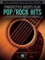 Fingerstyle Greats Play Pop Rock Hits Solo Gutar Library Gtr Bk