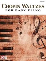 Chopin Waltzes for Easy Piano Pf Bk