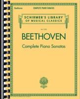 Beethoven Ludwig Van Complete Piano Sonatas Pf Bk