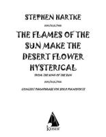 The Flames of the Sun Make the Desert Flower Hysterical