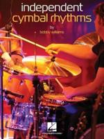 Williams Bobby Independent Cymbal Rhythms Drum Instruction Drums Bk