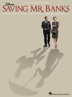 Sherman Saving Mr Banks Music from Motion Picture Soundtrack PVG Book