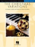 THE Christmas Variations (Keveren Phillip) Pf Duet Bk