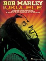 Marley Bob for Ukulele Uke Bk