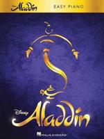Menken Alan Aladdin Broadway Musical Easy Piano Vocal Selections Book