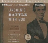 Lincoln's Battle With God