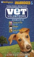 Vet Volunteers. Books 10-12
