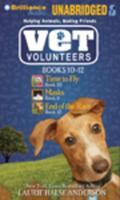Vet Volunteers. Books 10-12