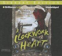A Clockwork Heart