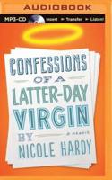 Confessions of a Latter-Day Virgin