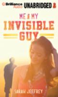 Me and My Invisible Guy