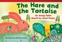 The Hare and the Tortoise (Library Bound) (Early Fluent Plus)