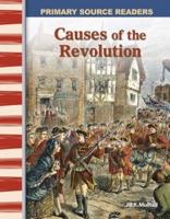 Causes of the Revolution (Library Bound) (Early America)