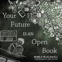 Your Future Is an Open Book