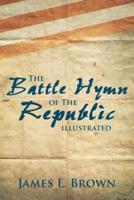 The Battle Hymn of the Republic Illustrated