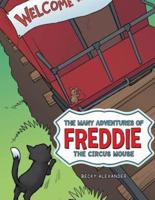 The Many Adventures of Freddie the Circus Mouse