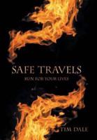 Safe Travels: Run for Your Lives