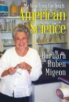 American Science: My View from the Bench