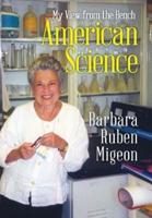 American Science: My View from the Bench