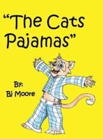 "The Cats Pajamas"