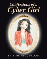 Confessions of a Cyber Girl