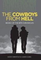 The Cowboys from Hell: Book I of the BFR Chronicles