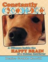 Constantly Cooper: A Glimpse Inside the Happy Brain of a Golden Retriever