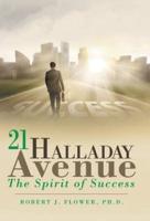 21 Halladay Avenue: The Spirit of Success