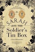 Sarah and the Soldier's Tin Box