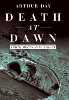 Death at Dawn: Lgbtq Meets Main Street