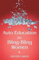 Auto Education for Bling-Bling Women