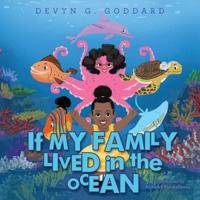 If My Family Lived in the Ocean