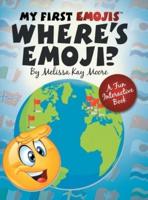 My First Emojis: Where's Emoji?