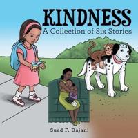 Kindness: A Collection of Six Stories