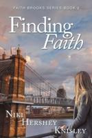 Finding Faith: Faith Brooks Series Book 2