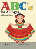 Abc's for All Ages: A Glance at Dance