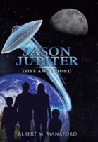 Jason Jupiter: Lost and Found
