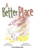 A Better Place: A Stretch2smart Book
