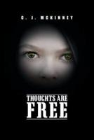 Thoughts Are Free