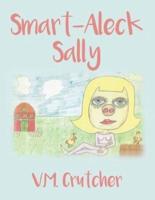 Smart-Aleck Sally