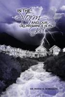 In the Storm and Our Deliverance Is in God