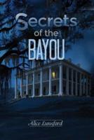 Secrets of the Bayou