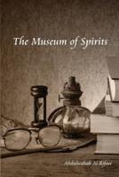 The Museum of Spirits