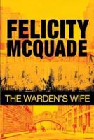 The Warden's Wife