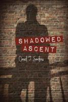 Shadowed Ascent